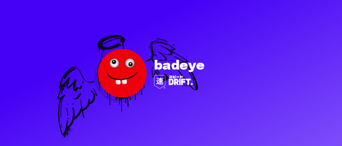 drift.rip | @badeye