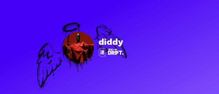 drift.rip | @diddy